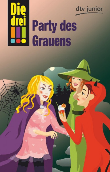 Die drei !!! 32: Party des Grauens (drei Ausrufezeichen)