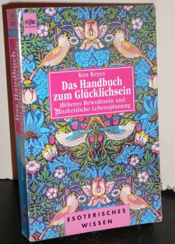 Das Handbuch zum Glücklichsein