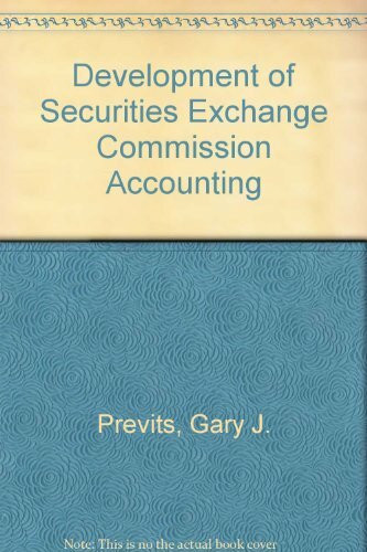 Development of Securities Exchange Commission Accounting