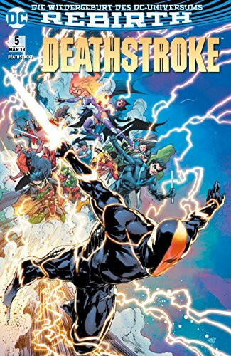 Deathstroke: Bd. 5 (2. Serie): Die Lazarus-Falle