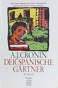 Der spanische Gärtner: Roman