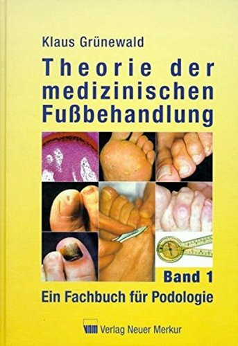 Theorie der medizinischen Fußbehandlung 1