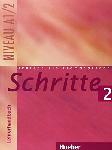 Schritte 2: Deutsch als Fremdsprache / Lehrerhandbuch: Lehrerhandbuch 2