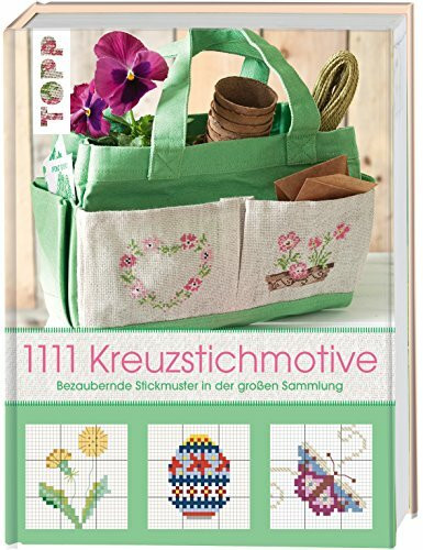 1111 Kreuzstichmotive: Bezaubernde Stickmuster in der großen Sammlung