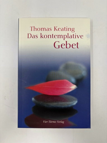 Das kontemplative Gebet