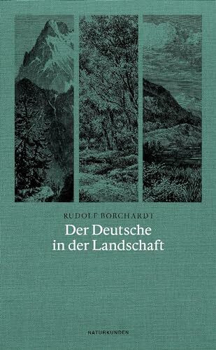Der Deutsche in der Landschaft (Naturkunden)