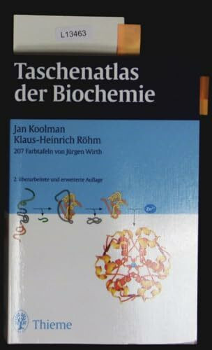 Taschenatlas der Biochemie (2. überarbeitete und erweiterte Auflage)