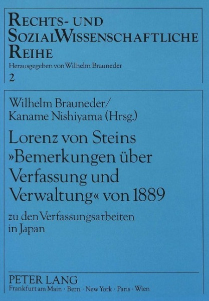 Lorenz von Steins 'Bemerkungen über Verfassung und Verwaltung' von 1889