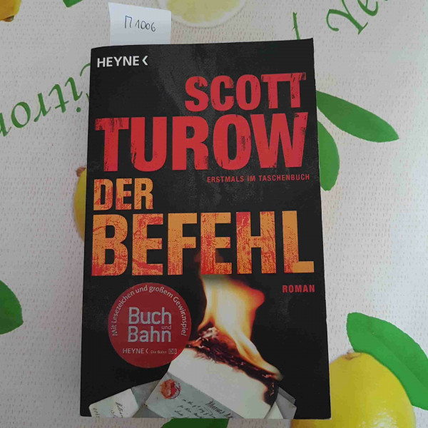 Der Befehl: Roman