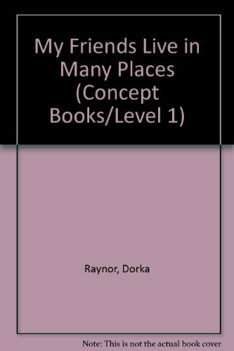 My Friends Live in Many Places (Concept Books/Level 1)