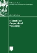 Foundation of Computational Visualistics