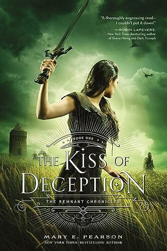 Square Fish The Kiss Of Deception (Remnant Chronicles, 1, Band 1)