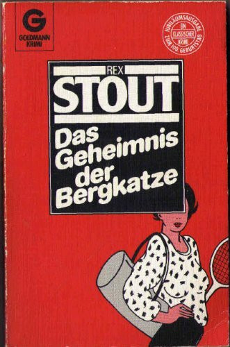 Das Geheimnis der Bergkatze (Goldmann Krimi)