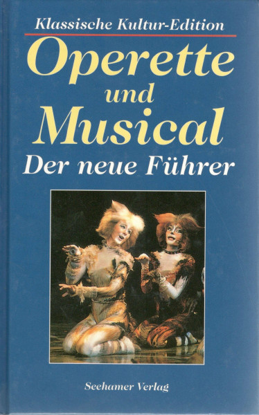 Operette und Musical. Der neue Führer