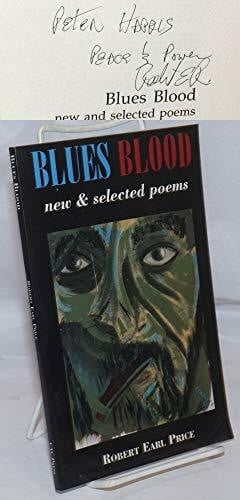 Blues blood: New and selected poems