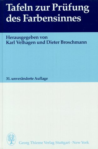 Tafeln zur Prüfung des Farbensinnes