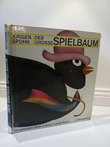 Der große Spielbaum. Die schönsten Bilder und Verse in einem Band
