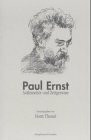 Paul Ernst. Außenseiter und Zeitgenosse