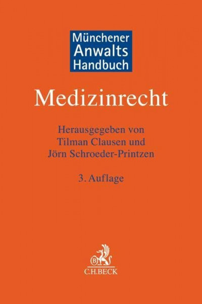 Münchener Anwaltshandbuch Medizinrecht