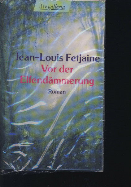 Vor der Elfendämmerung: Roman (dtv Unterhaltung)