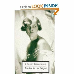 Tender is the Night: A Romance