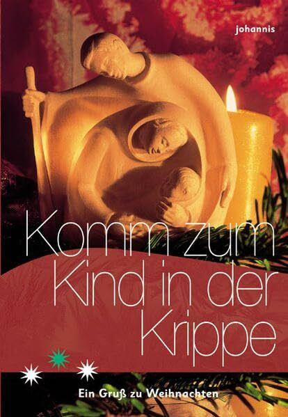 Komm zum Kind in der Krippe