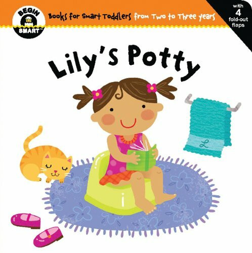 Lily's Potty (Begin Smart)
