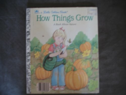How Things Grow