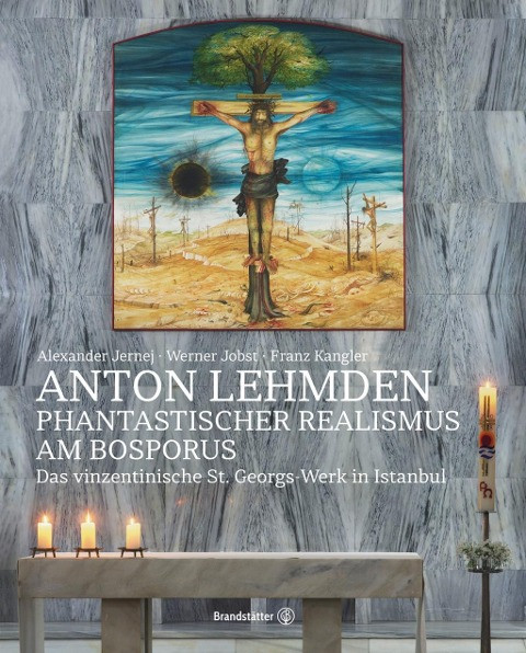 Anton Lehmden - Phantastischer Realismus am Bosporus