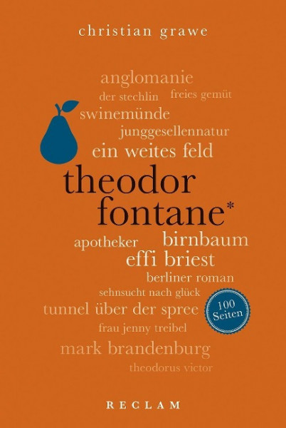 Theodor Fontane. 100 Seiten