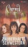 Charmed, Zauberhafte Schwestern, Bd. 41: Hexenblut