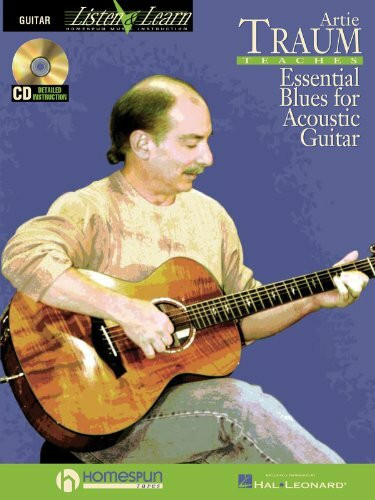 Artie Traum Teaches Essential Blues for Acoustic Guitar [With CD (Audio)] (Guitar Listen & Learn)