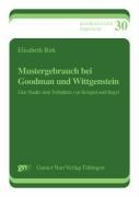 Mustergebrauch bei Goodman und Wittgenstein