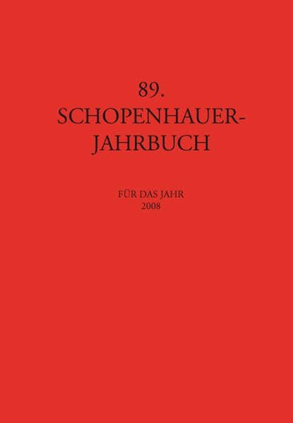 Schopenhauer-Jahrbuch: Für das Jahr 2008