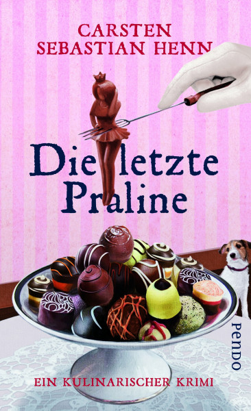 Die letzte Praline: Ein kulinarischer Krimi (Professor-Bietigheim-Krimis, Band 3)