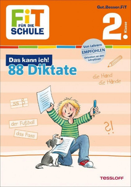 Fit für die Schule: Das kann ich! 88 Deutsch-Diktate 2. Klasse