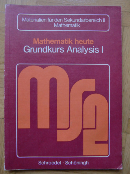 Analysis / Analysis: Grundkurs Analysis 1. Schülerband