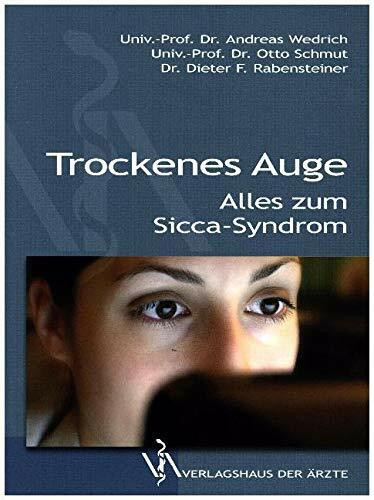 Trockenes Auge: Alles zum Sicca-Syndrom