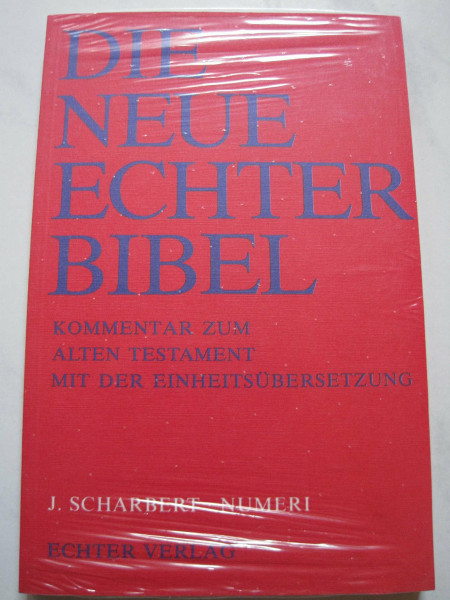 Die Neue Echter-Bibel. Altes Testament.: Die Neue Echter-Bibel. Kommentar / Kommentar zum Alten Testament mit Einheitsübersetzung / Numeri: LFG 27