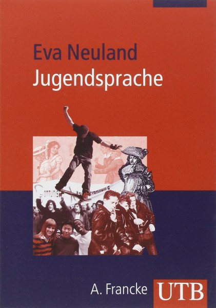 Jugendsprache: Eine Einführung