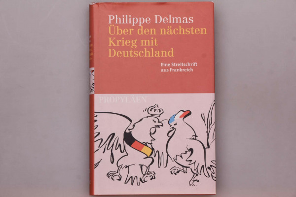 Über den nächsten Krieg mit Deutschland