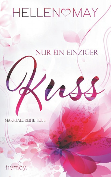 Nur ein einziger Kuss
