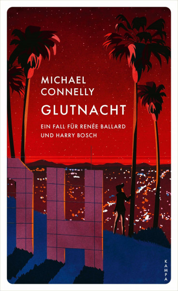 Glutnacht: Ein Fall für Renée Ballard und Harry Bosch