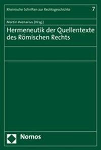 Hermeneutik der Quellentexte des Römischen Rechts