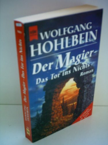 Der Magier, Das Tor ins Nichts