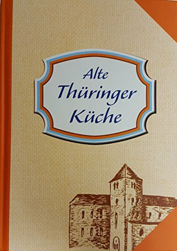 Alte Thüringer Küche