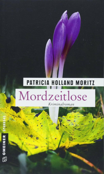 Mordzeitlose: Kriminalroman (Margrit Kunkel)