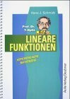 Kopiervorlagen Mathematik / Prof. Dr. T. Opfit Lineare Funktionen