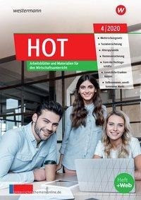 unterrichtsthemen HOT. Arbeitsblätter und Materialien für Ihren Wirtschaftsunterricht: Ausgabe 4/202