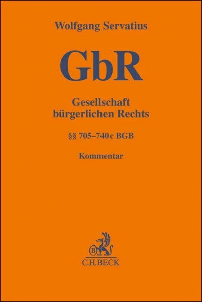 Gesellschaft bürgerlichen Rechts: §§ 705-740c BGB (Gelbe Erläuterungsbücher)